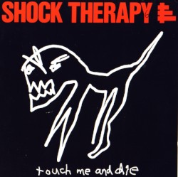 Touch Me and Die