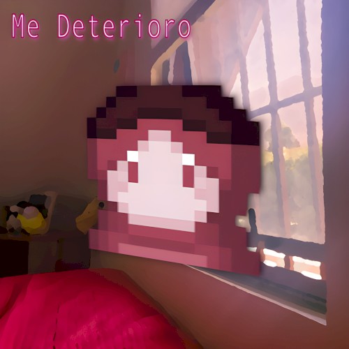 Me Deterioro