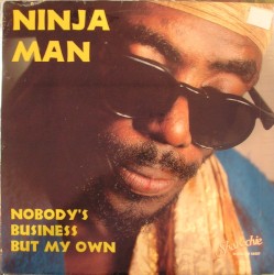 Nobody's Business But My Own