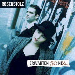 Erwarten se nix