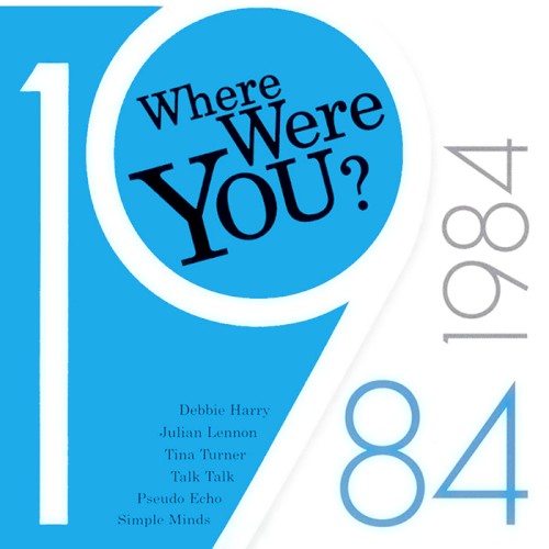 Where Were You? 1984