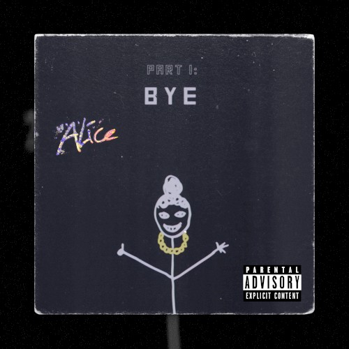 PT. 1: BYE