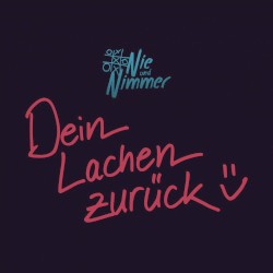 Dein Lachen zurück