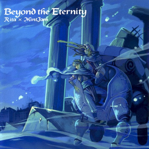 Beyond the Eternity