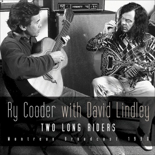 Two Long Riders: Montreux Broadcast 1990