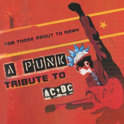 For Those About to Rawk: A Punk Tribute to AC/DC
