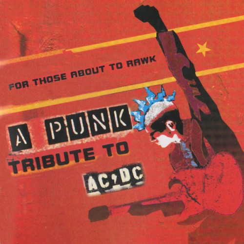 For Those About to Rawk: A Punk Tribute to AC/DC