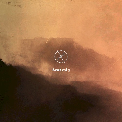 Lent, Vol. 3