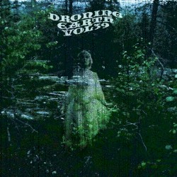 Droning Earth, Volume 39