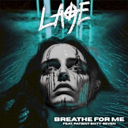 Breathe For Me