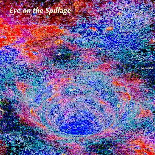 Eye on the Spillage