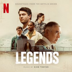 Legends (Soundtrack from the Netflix Series)