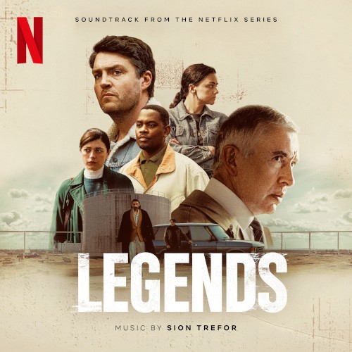 Legends (Soundtrack from the Netflix Series)