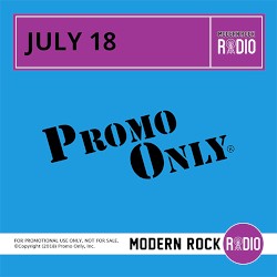 Promo Only: Modern Rock Radio, July 2018