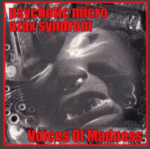 Voices of Madness