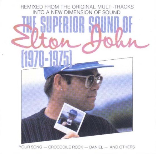 The Superior Sound of Elton John: 1970-1975
