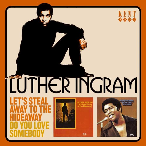 Let’s Steal Away to the Hideaway / Do You Love Somebody