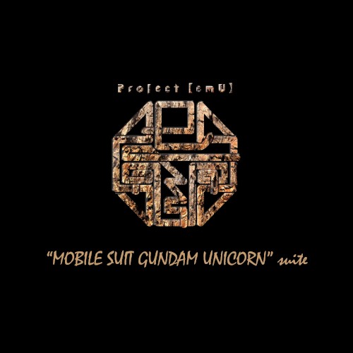 “MOBILE SUIT GUNDAM UNICORN” suite