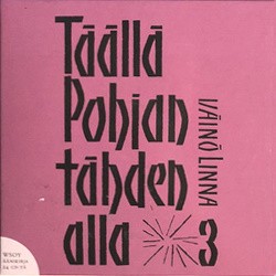 Täällä Pohjantähden alla 3