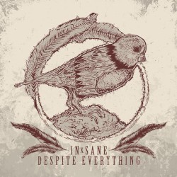 In-Sane / Despite Everything