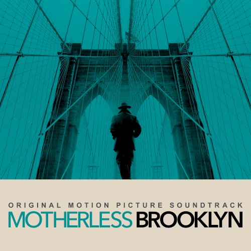 Motherless Brooklyn [Original Motion Picture Soundtrack]