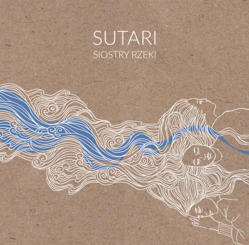 SIOSTRY RZEKI / RIVER SISTERS