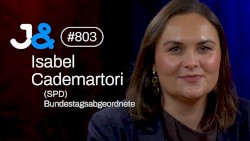 Jung & Naiv #803, „Isabel Cademartori (SPD) über Verkehrs- & Außenpolitik“
