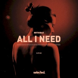 All I Need