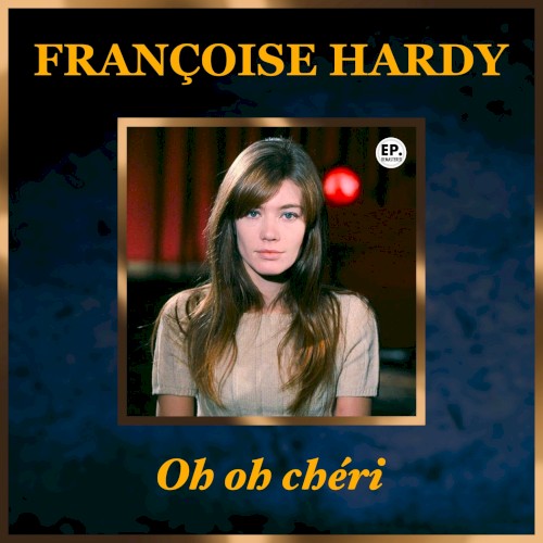 Oh, oh chéri (Remastered)