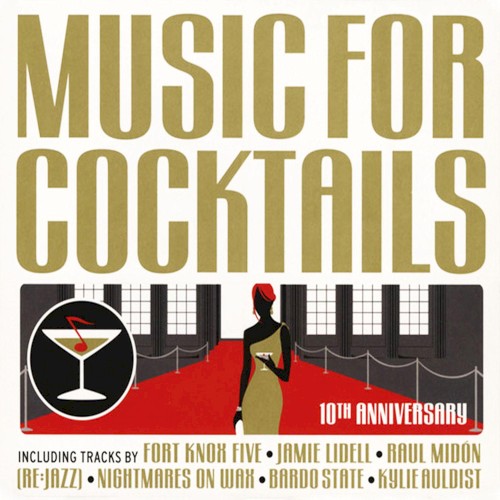 Music for Cocktails: 10th Anniversary