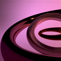 Ametrine Horizon