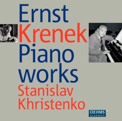 Krenek: Piano Works