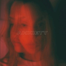 Anxiety