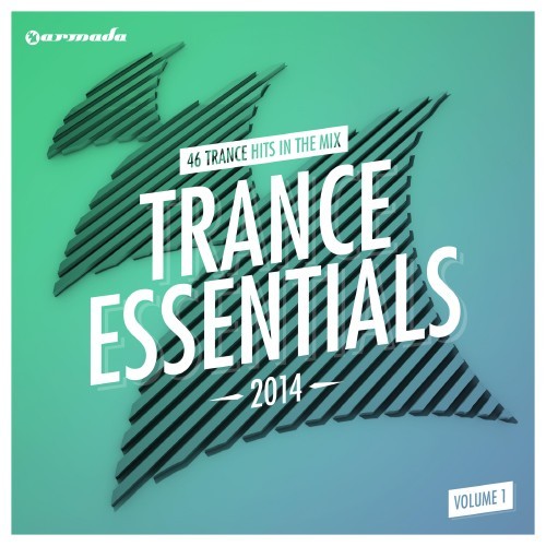 Trance Essentials 2014, Volume 1