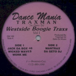 Westside Boogie Traxs - Vol I