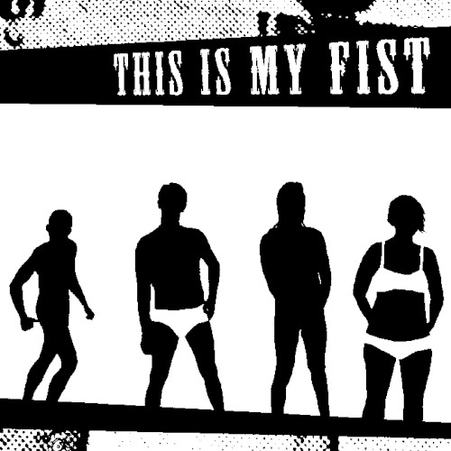 Marked Men / This Is My Fist