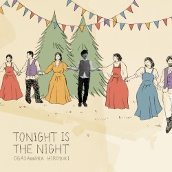 TONIGHT IS THE NIGHT