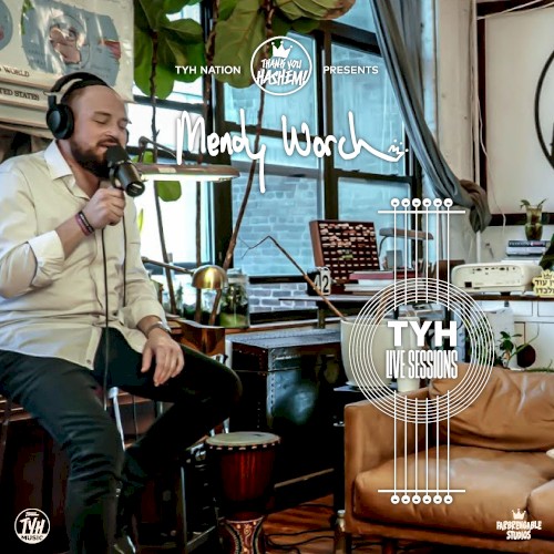 TYH Live Session with Mendy Worth