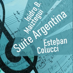 Isidro B. Maiztegui: Suite Argentina (1956)
