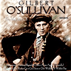 The Very Best Of Gilbert O’Sullivan
