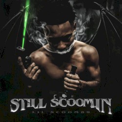 Still Scoomin