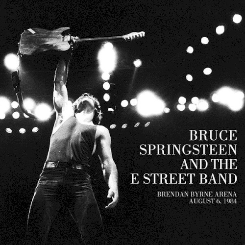 1984‐08‐06: Brendan Byrne Arena, East Rutherford, NJ, USA