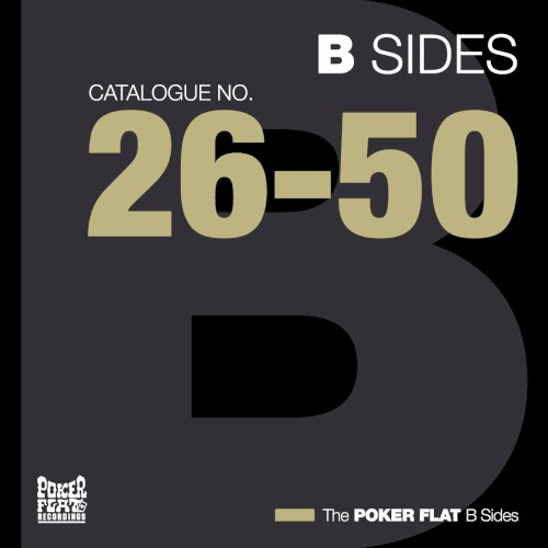 The Poker Flat B Sides – Chapter Two (The Best of Catalogue 26–50)