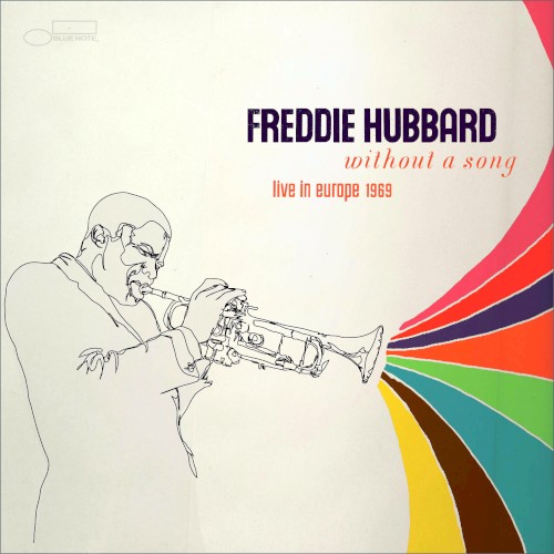Without a Song: Live in Europe 1969