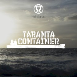 Taranta Container