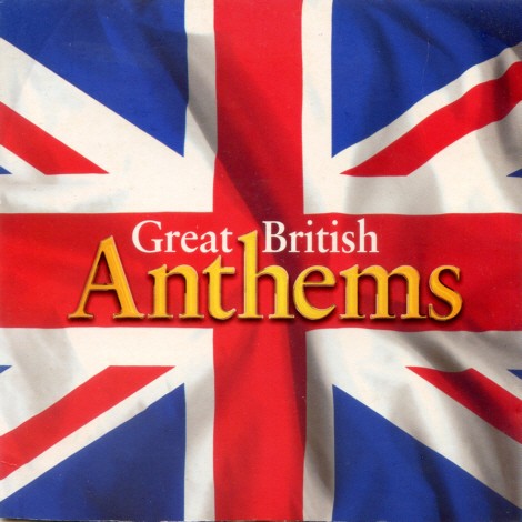 Great British Anthems