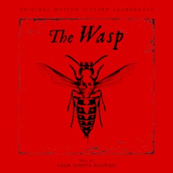 The Wasp: Original Motion Picture Soundtrack