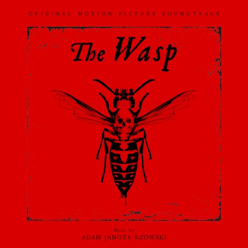The Wasp: Original Motion Picture Soundtrack