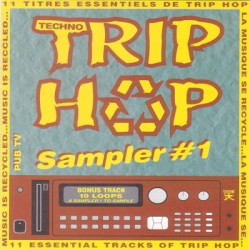 Techno Trip Hop Sampler #1