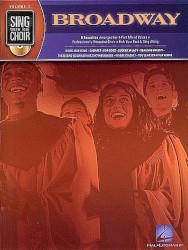 Sing with the Choir, Volume 2 : Broadway